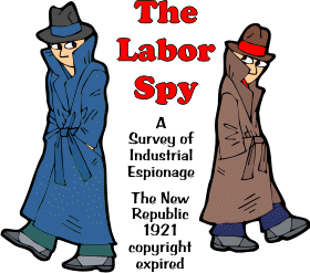 The Labor Spy by Sidney Howard